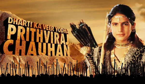 Dharti Ka Veer Yodha Prithviraj Chauhan