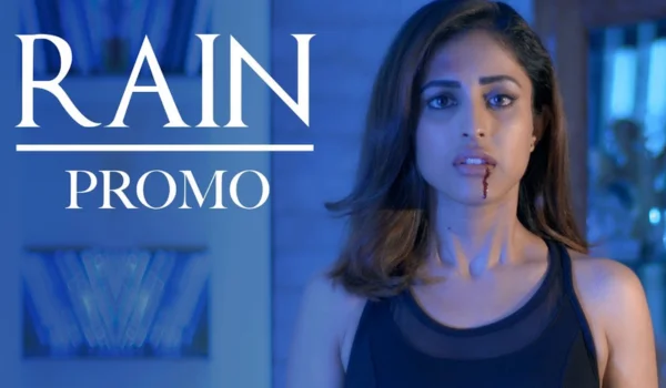 Rain Web Series Cast