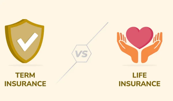 Term Insurance vs Life Insurance