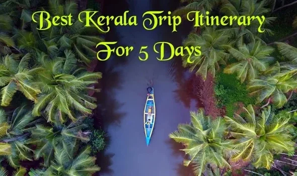 5 days kerala itinerary