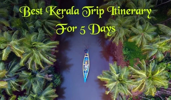 5 days kerala itinerary