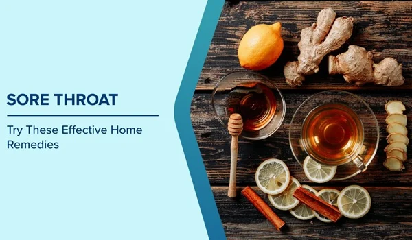 Desi Nuskhe for Sore Throat (Fast Relief at Home)