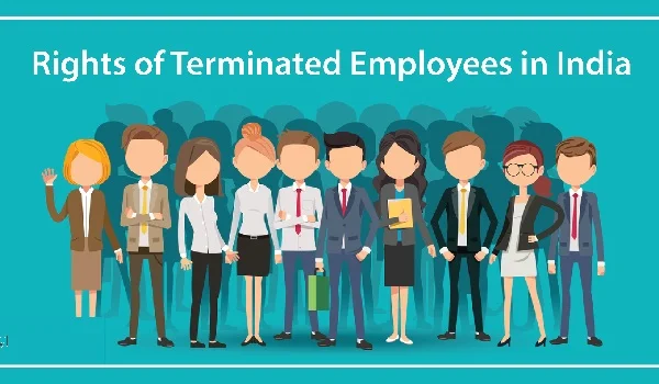 Employee Rights After Termination in India
